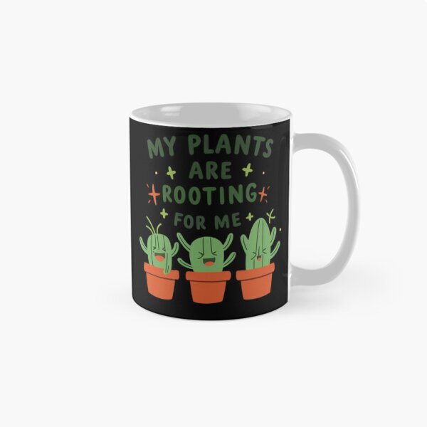 Item preview, My Plants Are Rooting For Me designed and sold by Rafael Bee.
