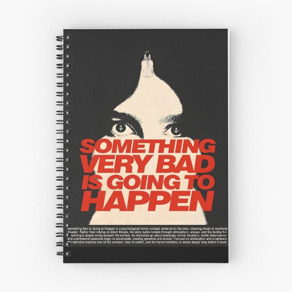 Item preview, Something Very Bad Is Going To Happen designed and sold by ynsbt17.