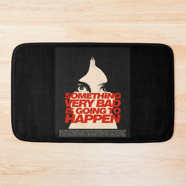 Item preview, Something Very Bad Is Going To Happen designed and sold by ynsbt17.