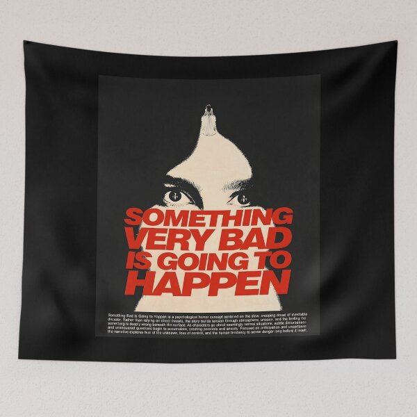 Item preview, Something Very Bad Is Going To Happen designed and sold by ynsbt17.