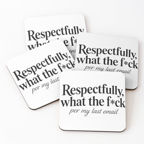 Item preview, Respectfully What The F**** designed and sold by RnBProducts.