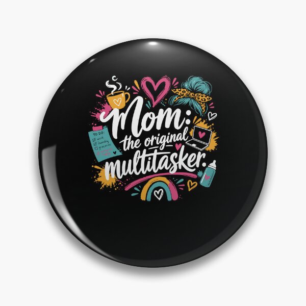 Item preview, Mom: The Original Multitasker – Funny Mom Design designed and sold by FreshPixelArt.