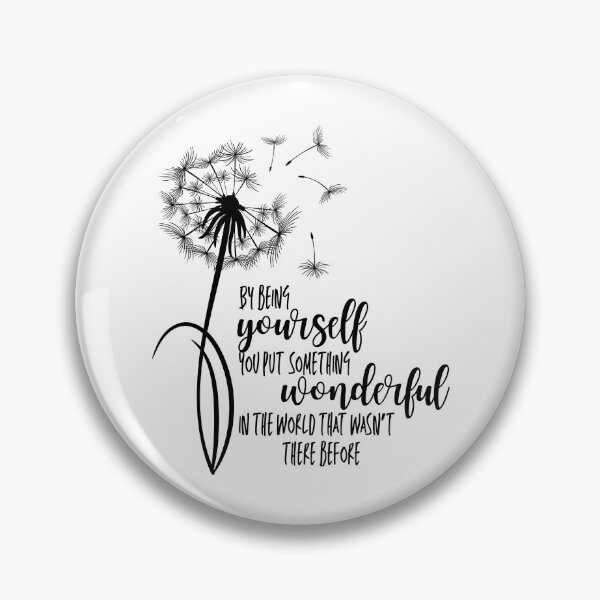 Item preview, Being yourself is something wonderful designed and sold by bruise+blush.