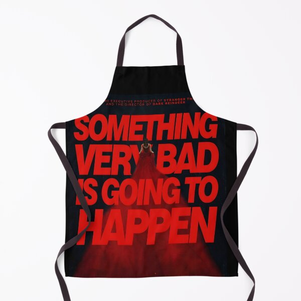 Item preview, Something Very Bad Is Going To Happen designed and sold by ynsbt17.