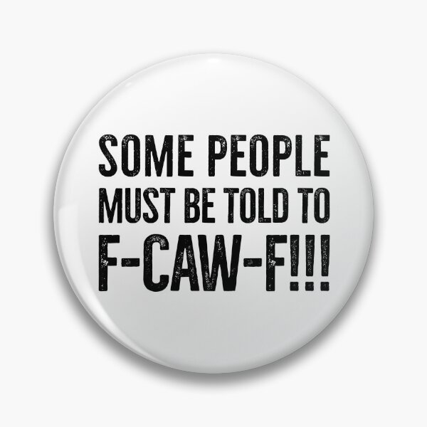 Item preview, F-Caw-f! designed and sold by mksjr.