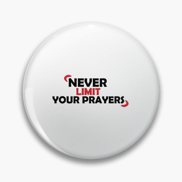 Item preview, Never Limit Your Prayers designed and sold by Positive Mindzet!.