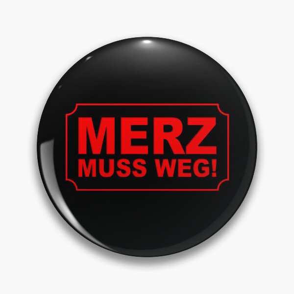 Item preview, MERZ must go! designed and sold by DocGermanicus.