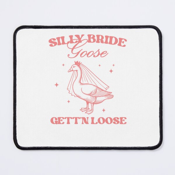 Item preview, Silly Bride Goose Gettin' Loose Funny Bachelorette Party designed and sold by krystalRomanart.