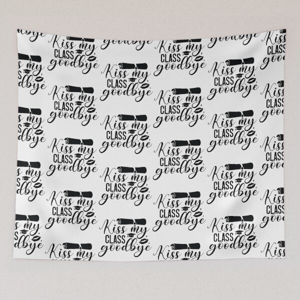 Item preview, Kiss My Class Goodbye - Funny Sassy Festive Graduation Party Gift designed and sold by FuzionRaptor.