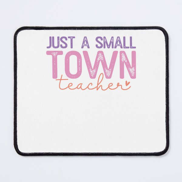 Item preview, Just A Small Town Teacher Retro designed and sold by krystalRomanart.