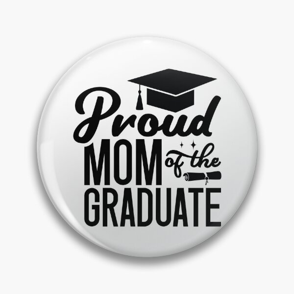 Item preview, Proud Mom Of The Graduate - Sweet Festive Graduation Party Mother Gift designed and sold by FuzionRaptor.