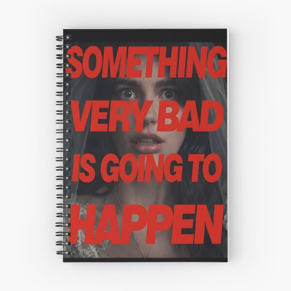 Item preview, Something Very Bad Is Going To Happen designed and sold by ynsbt17.