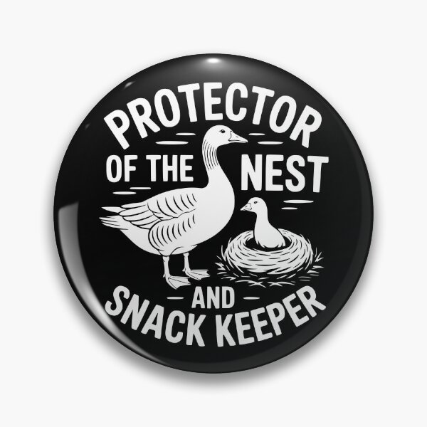 Item preview, Protector Of The Nest And Snack Keeper designed and sold by theartfulaspie.