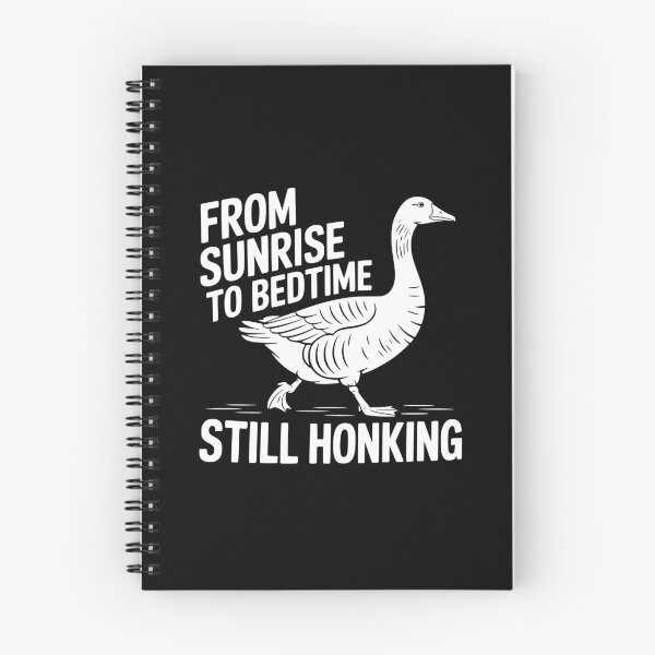 Item preview, From Sunrise To Bedtime Still Honking designed and sold by theartfulaspie.