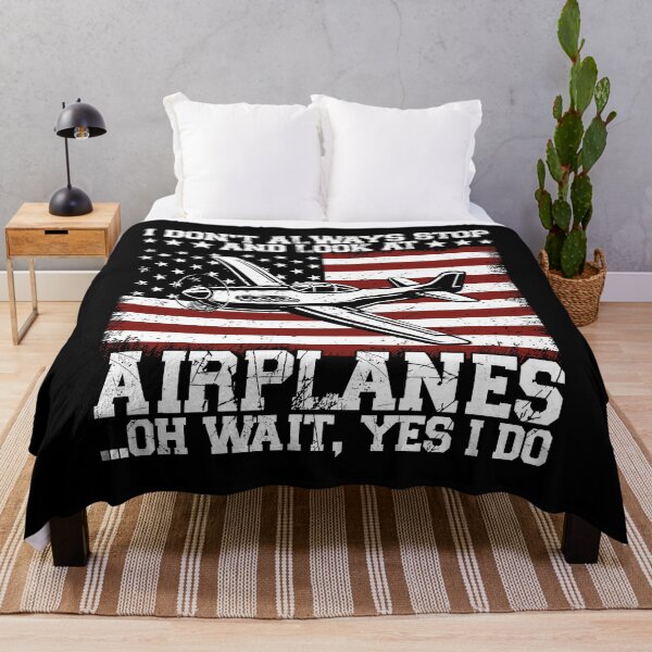 Item preview, I Don't Always Stop And Look At Airplanes ...Oh Wait, Yes I Do Aviation Pilot Patriot designed and sold by 76Valeria.