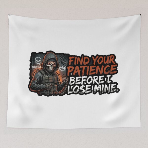 Item preview, Find Your Patience Before I Lose Mine designed and sold by Bestie-Emporium.