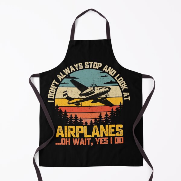 Item preview, I Don't Always Stop And Look At Airplanes ...Oh Wait, Yes I Do Aviation Pilot Plane Spotter Enthusiast designed and sold by 76Valeria.