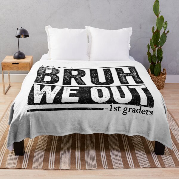 Item preview, Bruh We Out 1st Graders Last Day First Grade School Student Teacher designed and sold by 76Valeria.