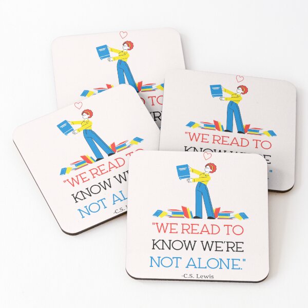 Item preview, C.S. Lewis Quote: We Read to Know We're Not Alone Design designed and sold by TZAR WORKS.