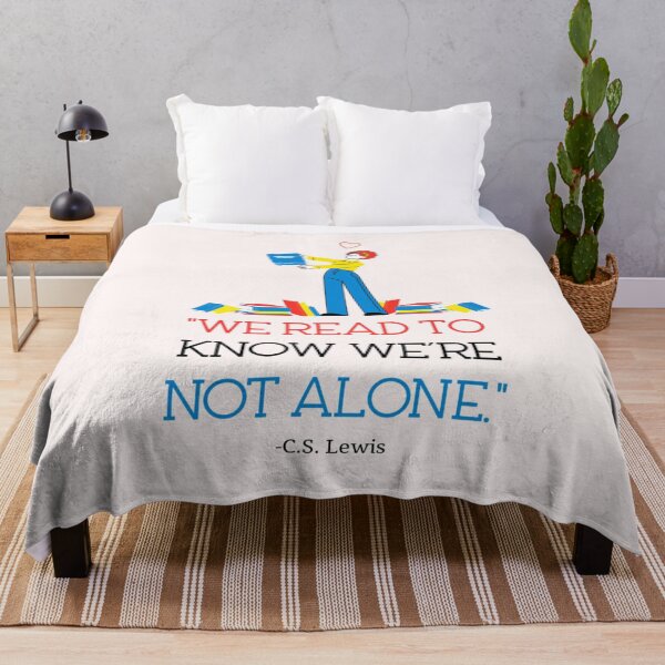 Item preview, C.S. Lewis Quote: We Read to Know We're Not Alone Design designed and sold by TZAR WORKS.