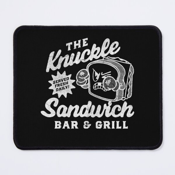 Item preview, The Knuckle Sandwich Bar and Grill designed and sold by Peggy D Schafer.