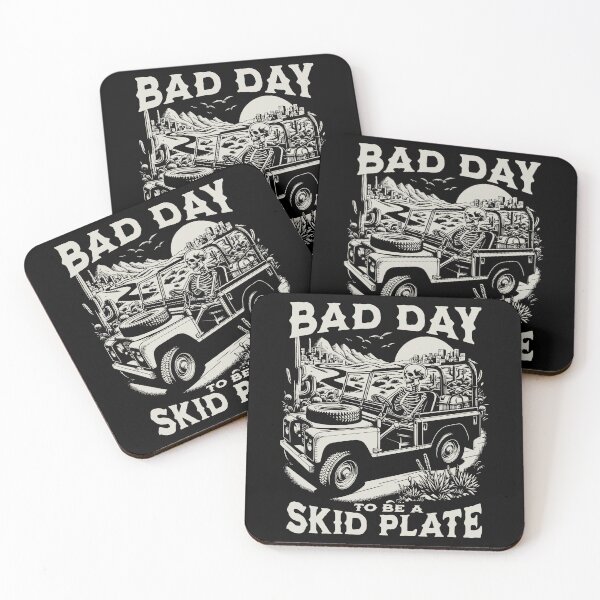 Item preview, Bad Day to Be A Skid Plate Funny skeleton Saying Quote designed and sold by BornBorn.