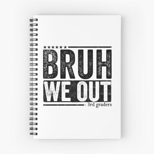 Item preview, Bruh We Out 3rd Graders Elementary School Student Teacher End Of Year designed and sold by 76Valeria.
