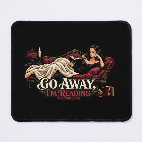Item preview, Go Away I’m Reading Gothic Romance Reader designed and sold by Ora-kuro.