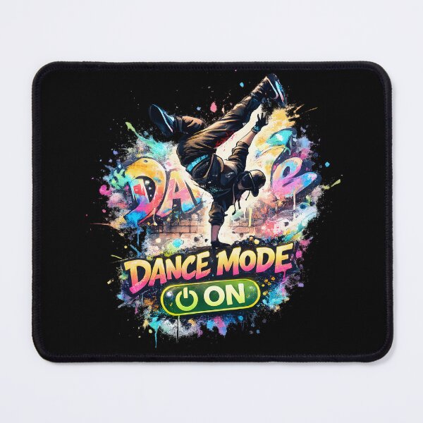 Item preview, Dance Mode On – Graffiti Street Art Design designed and sold by darkan1.