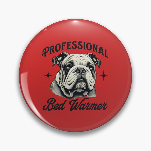 Item preview, Funny bulldog picture with slogan 'professional bed warmer' designed and sold by lucyinspace.
