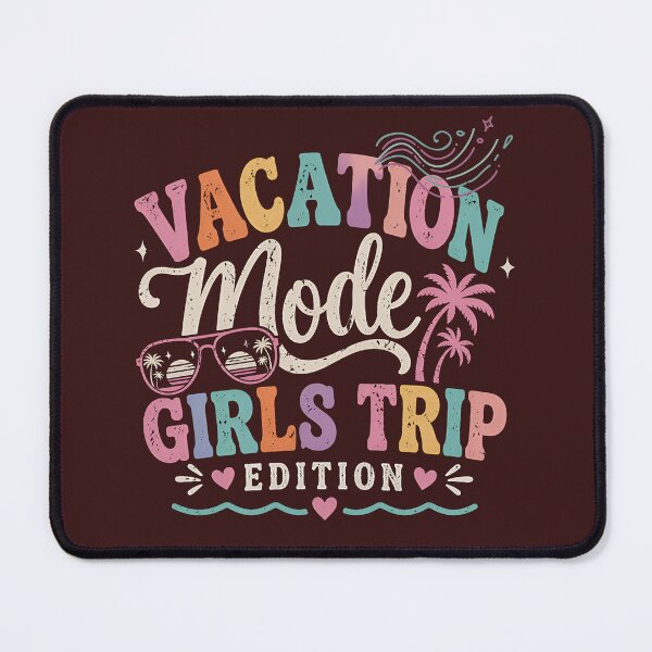 Item preview, Vacation Mode Girls Trip Edition – Vacay Beach Travel Summer Holiday Design for Girls Trip, Wanderlust Vacation Aesthetic, Cute Holiday Vibes Artwork designed and sold by MystiMagica.