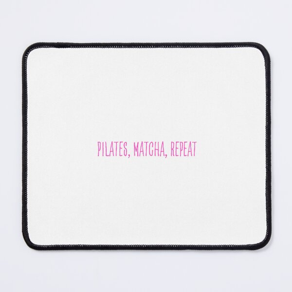 Item preview, Pilates, matcha, repeat designed and sold by DailyPrintCo.