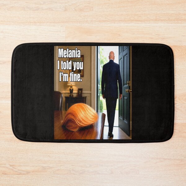 Item preview, Melania I Told You I’m Fine Funny Toupee Meme designed and sold by NapoliApparel.
