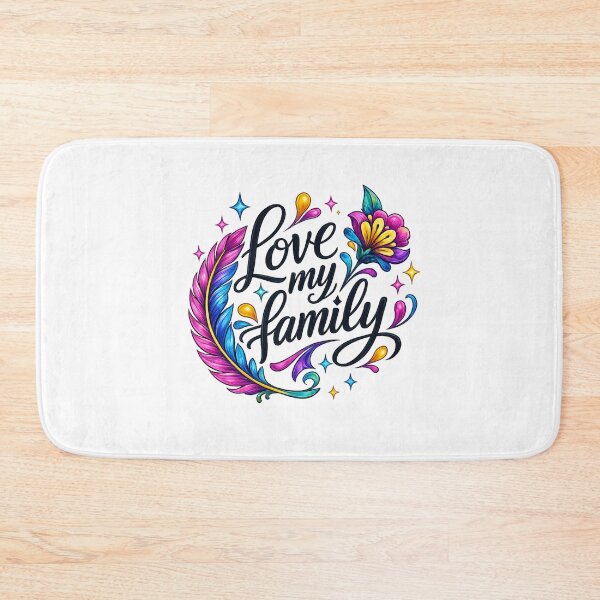 Item preview, Love my family designed and sold by BarelyNaughty.