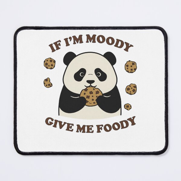 Item preview, Funny Moody Panda Eating Cookie Foody Quote designed and sold by k3rstman1.