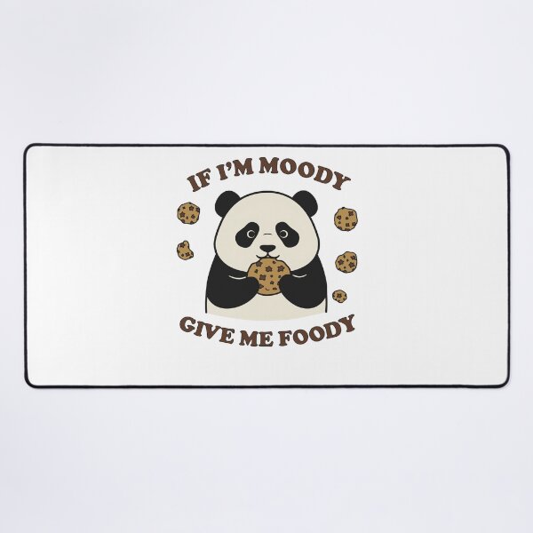 Item preview, Funny Moody Panda Eating Cookie Foody Quote designed and sold by k3rstman1.