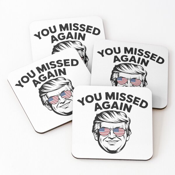 Item preview, You Missed Again Trump - 2026 President 47 designed and sold by MtWoodsonSales.