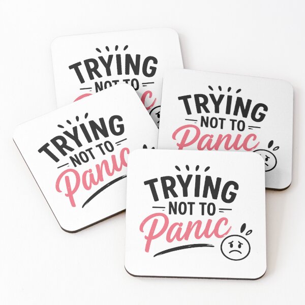 Item preview, Trying Not to Panic – Funny Honest Mood designed and sold by Gift Phrase Studio.