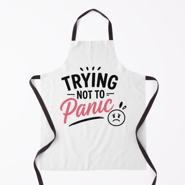 Item preview, Trying Not to Panic – Funny Honest Mood designed and sold by Gift Phrase Studio.