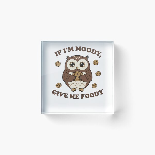 Item preview, Cute Moody Owl Give Me Foody Cartoon designed and sold by k3rstman1.