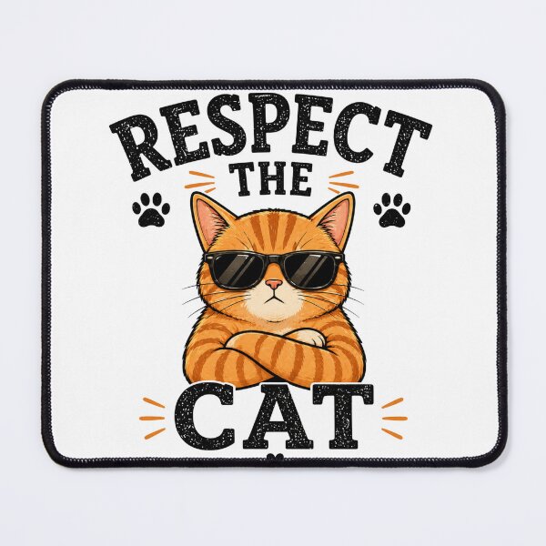 Item preview, Respect The Cat designed and sold by Unknowj.