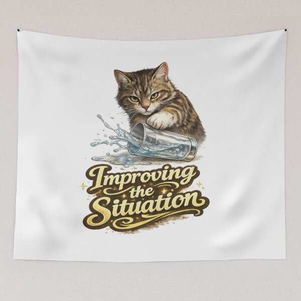 Item preview, Improving the Situation Funny Cat Meme designed and sold by jgvisualarts.