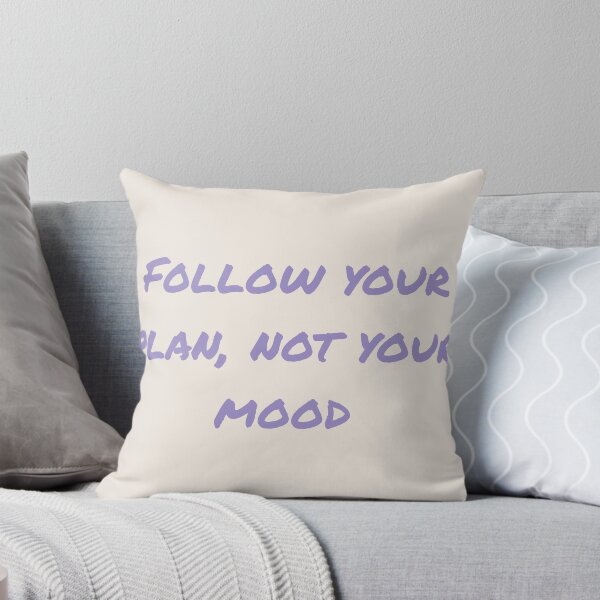 Item preview, Follow your plan, not your mood quote designed and sold by Kristka.
