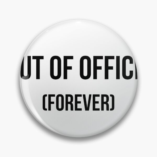 Item preview, Out Of Office Forever T-Shirt - Funny Retirement Gift designed and sold by Malented.