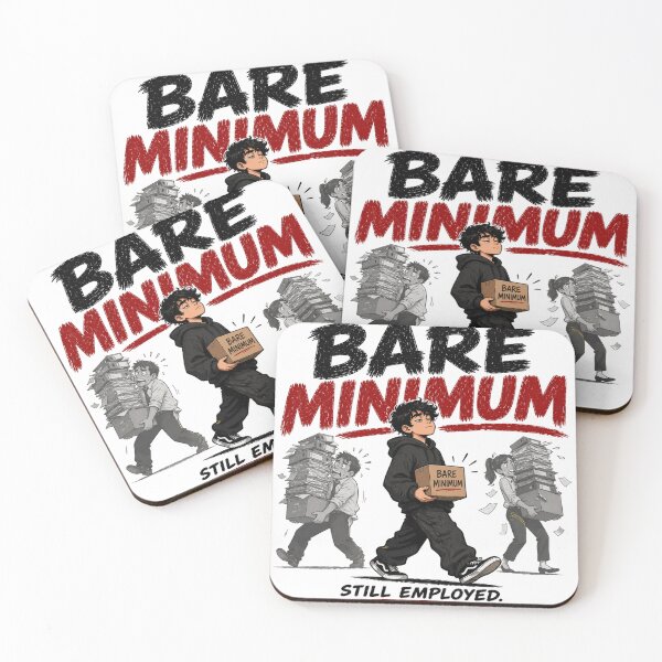 Item preview, Bare Minimum Still Employed Workplace Humor Design designed and sold by HNLYapparel.