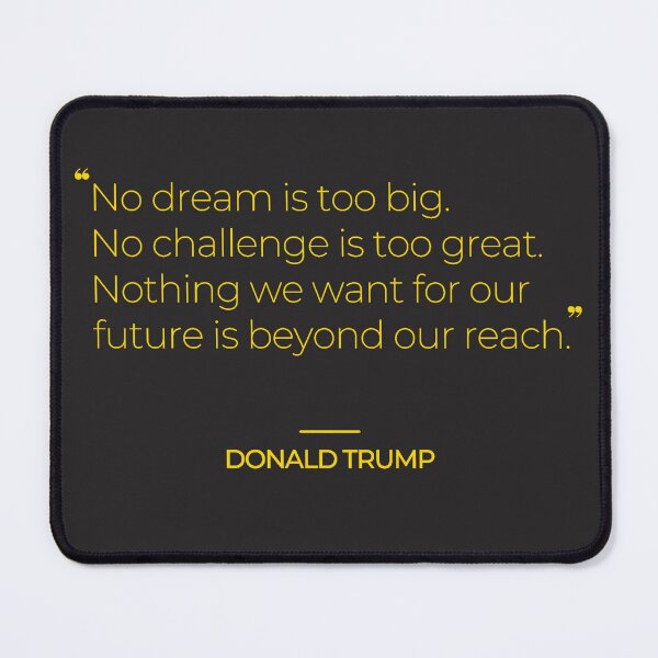 Item preview, Donald Trump Famous Quotes designed and sold by TonsPOD.