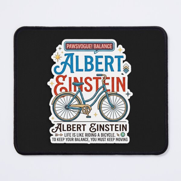 Item preview, Albert Einstein Life is Like a Bicycle Quote designed and sold by Purely Art Shop.