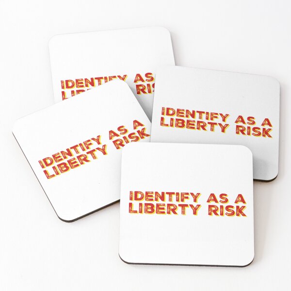 Item preview, Identify As A Liberty Risk designed and sold by OohRahOriginals.