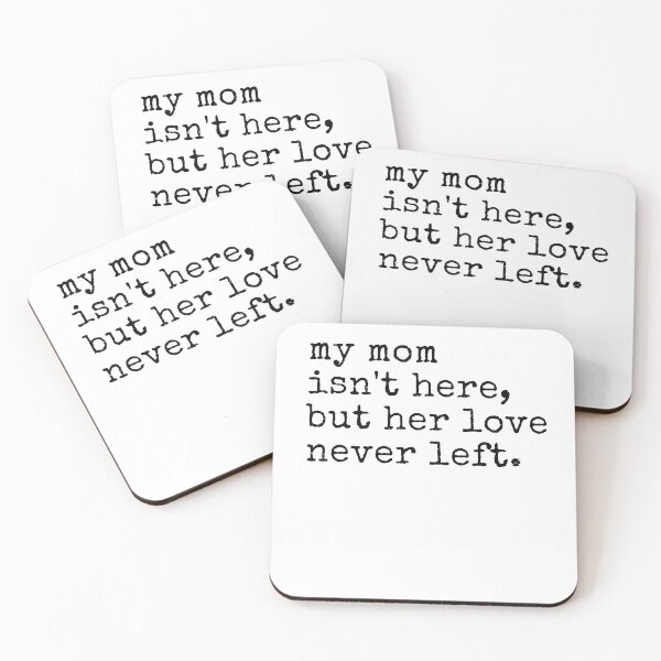 Item preview, My Mom Isn't Here But Her Love Never Left Memorial designed and sold by ivotee.