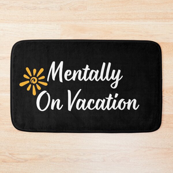 Item preview, Mentally On Vacation – Funny Work Burnout Office Humor Quote Design designed and sold by SOFWIN.